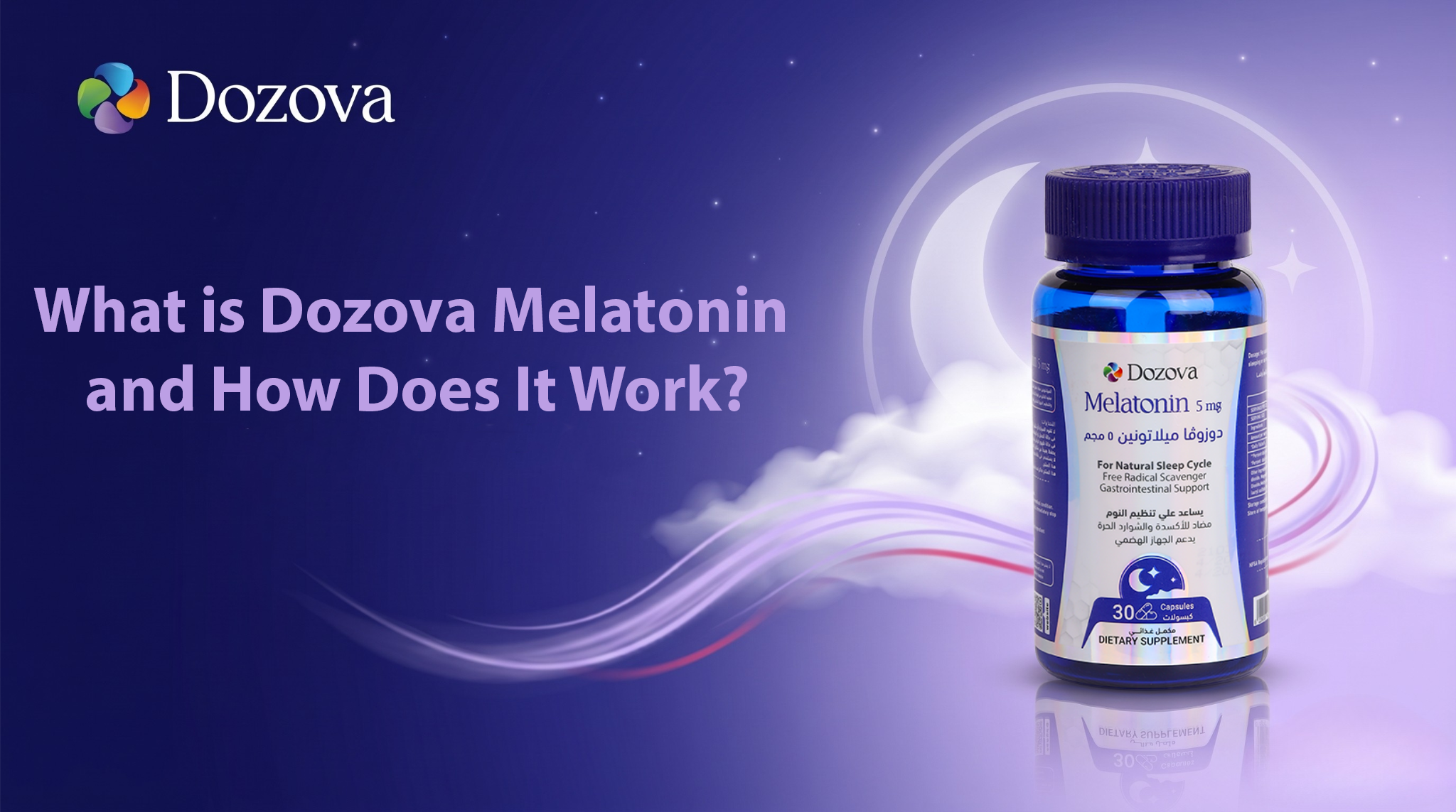 What is Dozova Melatonin and How Does It Work?