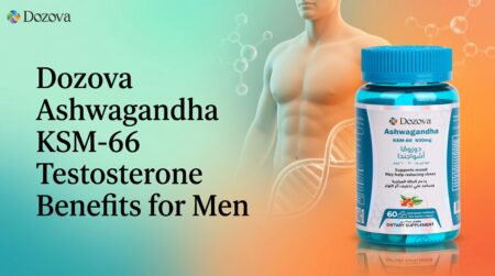 Dozova Ashwagandha KSM-66 Testosterone Benefits for Men