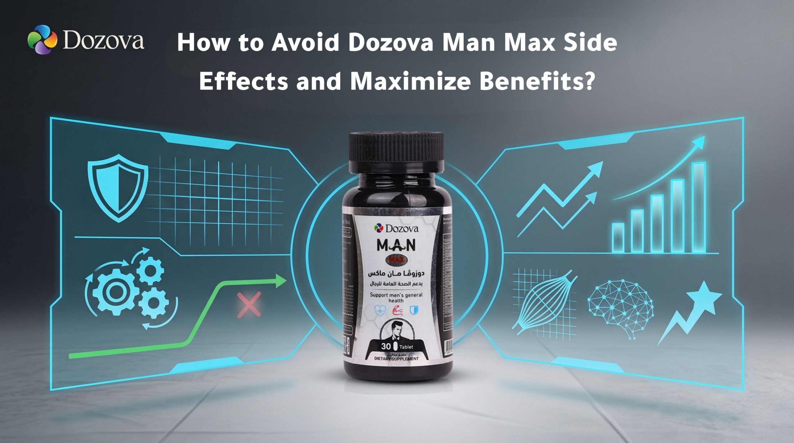 How to Avoid Dozova Man Max Side Effects and Maximize Benefits?