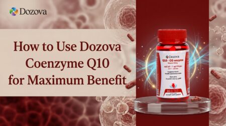 How to Use Dozova Coenzyme Q10 for Maximum Benefit