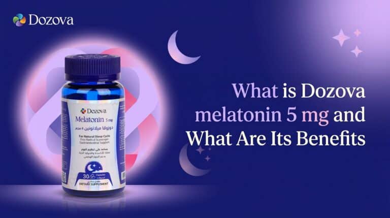 What is Dozova melatonin 5 mg and What Are Its Benefits